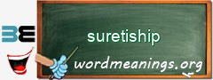 WordMeaning blackboard for suretiship
